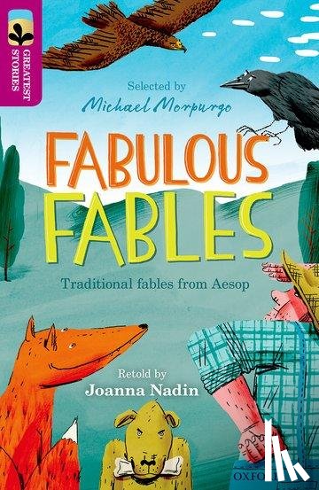 Nadin, Joanna, Aesop - Oxford Reading Tree TreeTops Greatest Stories: Oxford Level 10: Fabulous Fables
