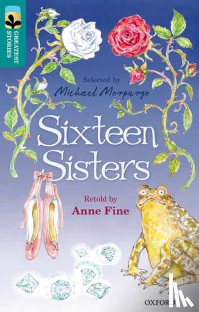 Fine, Anne - Oxford Reading Tree TreeTops Greatest Stories: Oxford Level 16: Sixteen Sisters