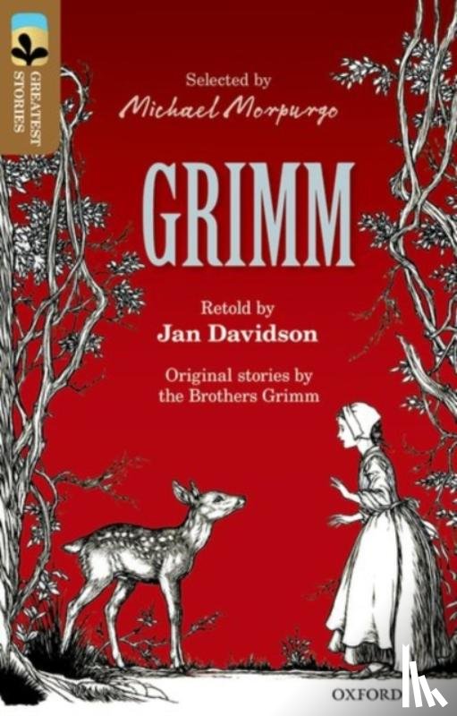Davidson, Jan, Brothers Grimm - Oxford Reading Tree TreeTops Greatest Stories: Oxford Level 18: Grimm