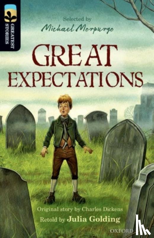 Golding, Julia, Dickens, Charles - Oxford Reading Tree TreeTops Greatest Stories: Oxford Level 20: Great Expectations