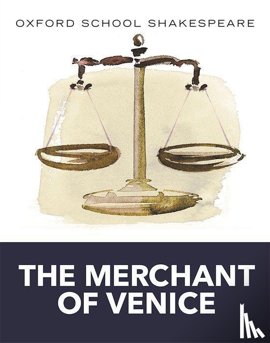 Shakespeare, William - Oxford School Shakespeare: Merchant of Venice