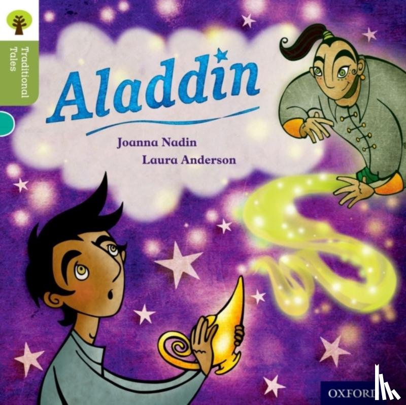 Nadin, Joanna, Gamble, Nikki, Dowson, Pam - Oxford Reading Tree Traditional Tales: Level 7: Aladdin