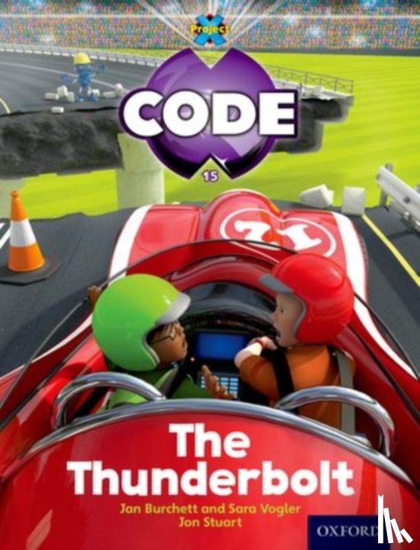 Bradman, Tony, Burchett, Jan, Vogler, Sara, Joyce, Marilyn - Project X Code: Wild the Thunderbolt