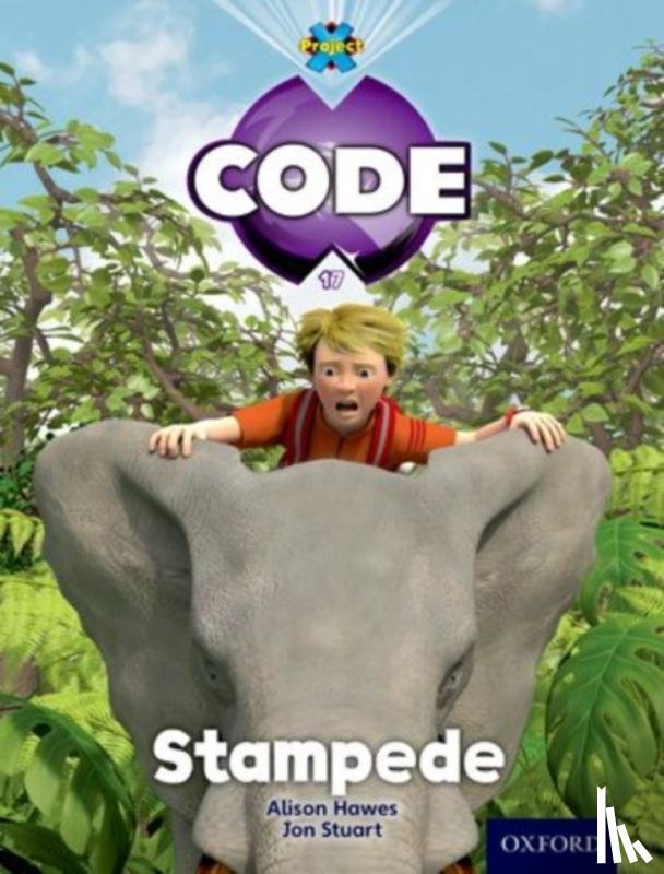 Bradman, Tony, Hawes, Alison, Joyce, Marilyn - Project X Code: Jungle Stampede