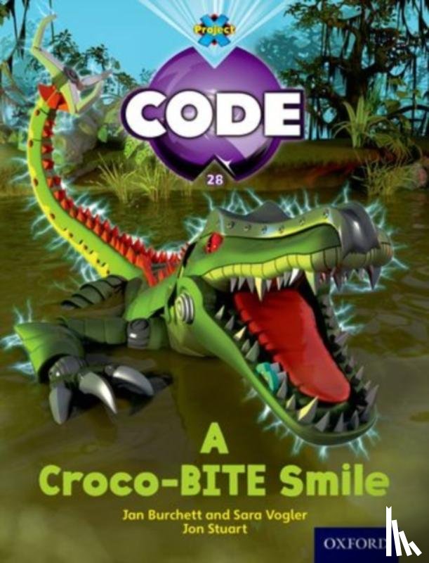 Burchett, Jan, Vogler, Sara, Pimm, Janice, Joyce, Marilyn - Project X Code: A Croco-Bite Smile