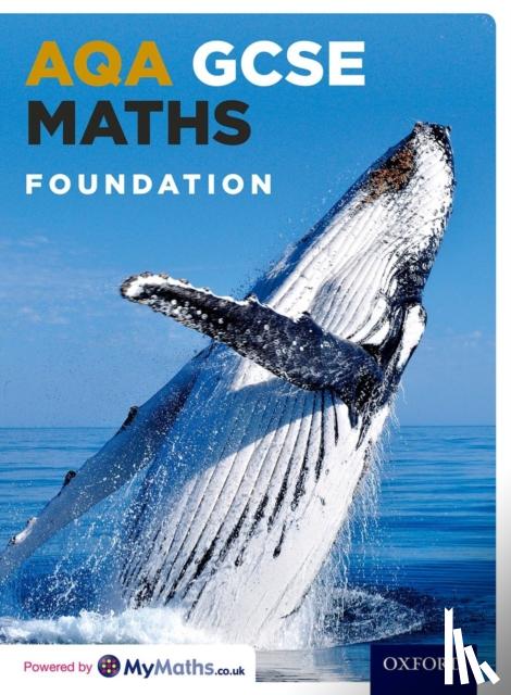 Fearnley, Stephen, Haighton, June, Lomax, Steven, Mullarkey, Peter - AQA GCSE Maths Foundation Student Book