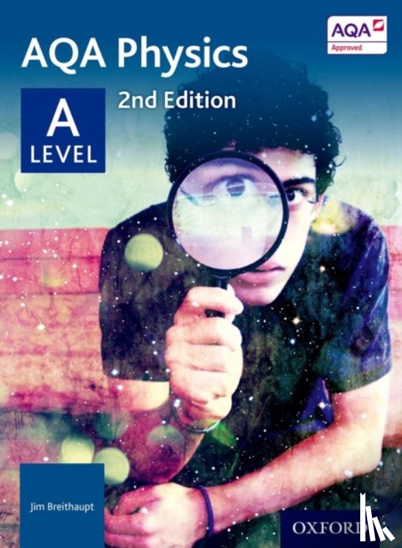 Breithaupt, Jim - AQA Physics: A Level Student Book