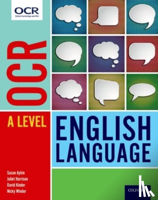 Aykin, Susan, Harrison, Juliet, Kinder, David, Winder, Nicky - OCR A Level English Language: Student Book