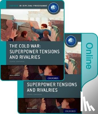 Mamaux, Alexis - Mamaux, A: Cold War - Superpower Tensions and Rivalries: IB