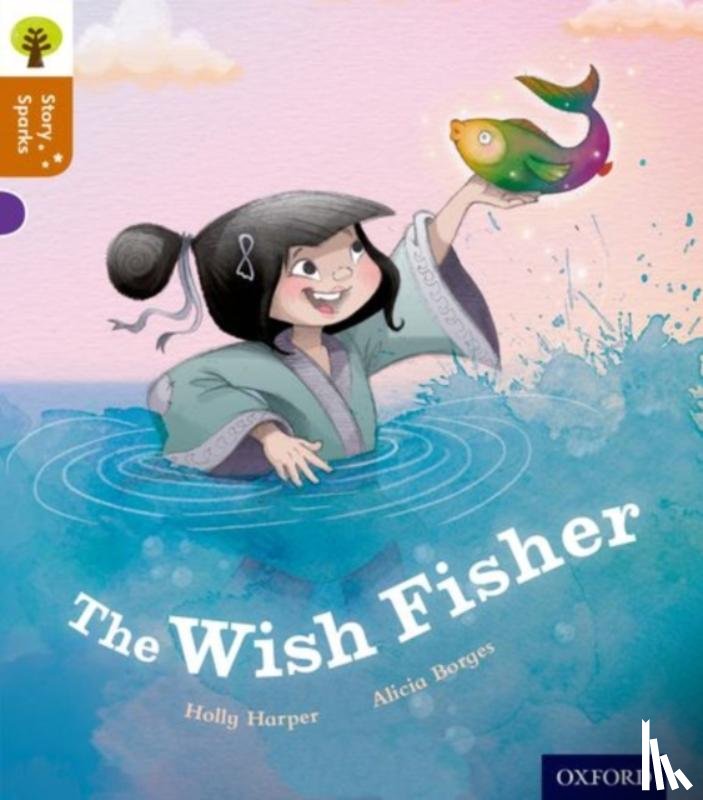 Harper, Holly - Oxford Reading Tree Story Sparks: Oxford Level 8: The Wish Fisher