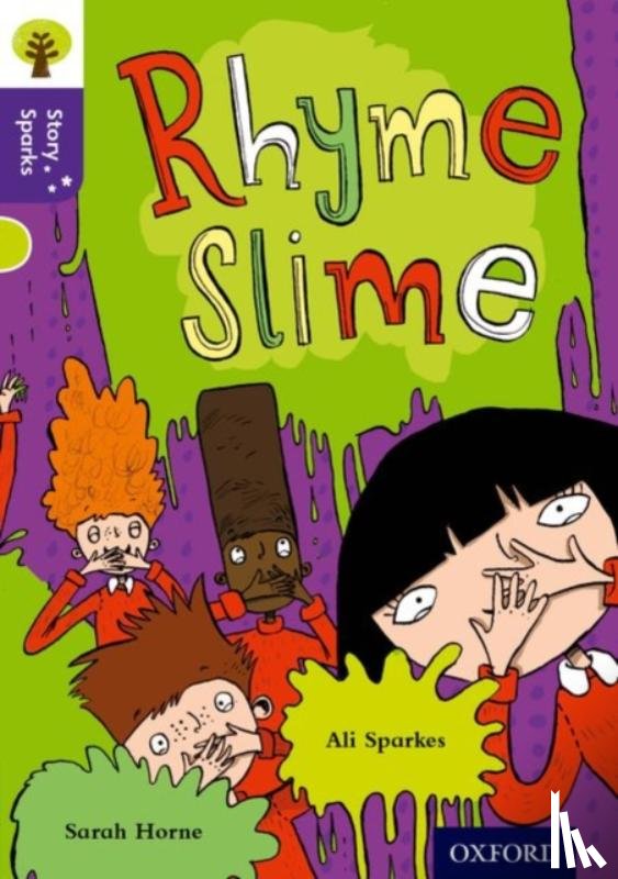 Sparkes, Ali - Oxford Reading Tree Story Sparks: Oxford Level 11: Rhyme Slime