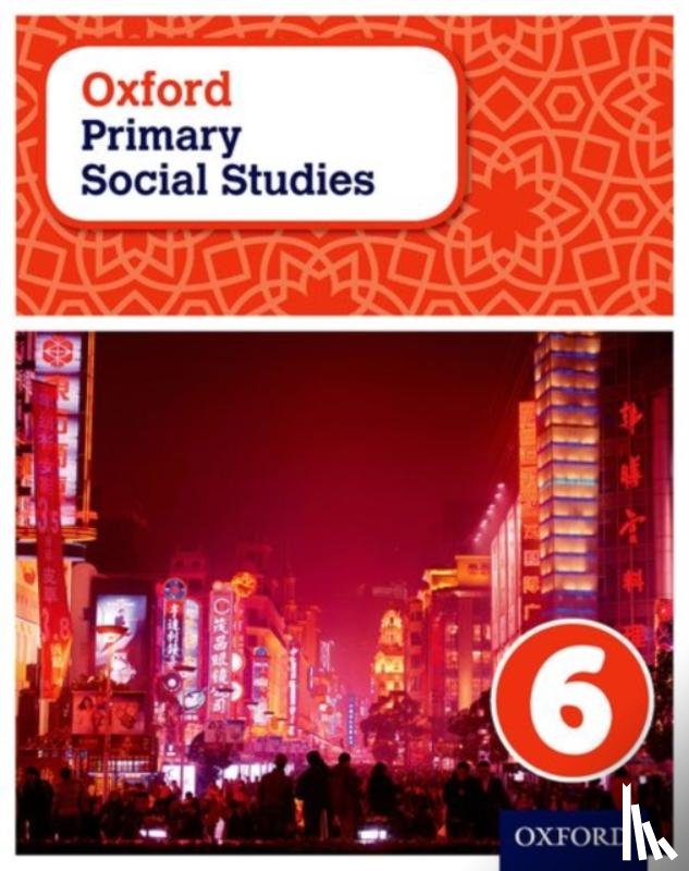 Lunt, Pat ( - Oxford Primary Social Studies Student Book 6