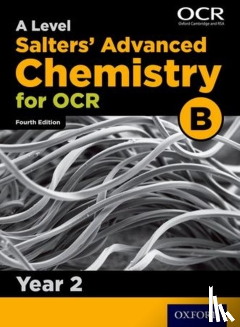 University of York - A Level Salters Advanced Chemistry for OCR B: Year 2
