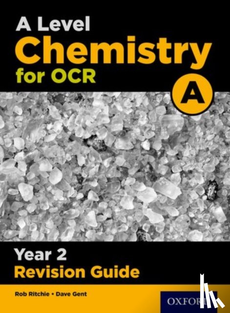 Ritchie, Rob - A Level Chemistry for OCR A Year 2 Revision Guide