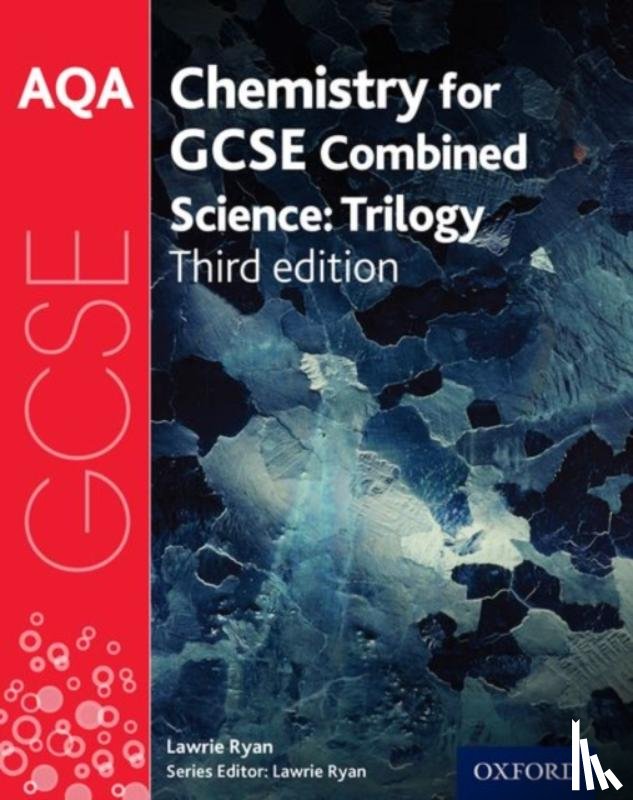 Ryan, Lawrie - AQA GCSE Chemistry for Combined Science (Trilogy) Student Book