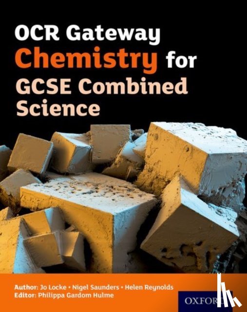 Saunders, Nigel - OCR Gateway Chemistry for GCSE Combined Science Student Book