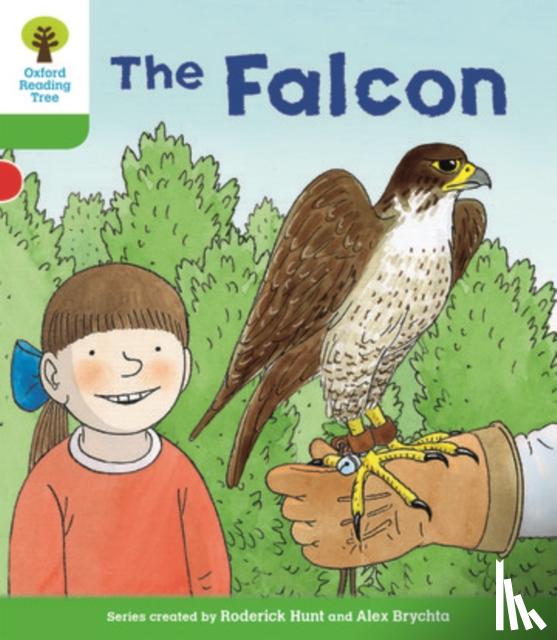 Hunt, Roderick - Oxford Reading Tree Biff, Chip and Kipper Stories Decode and Develop: Level 2: The Falcon
