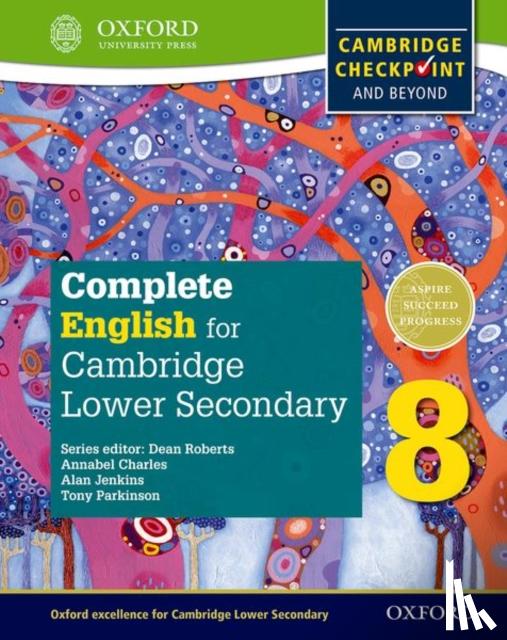 Parkinson, Tony, Jenkins, Alan - Complete English for Cambridge Lower Secondary 8 (First Edition)