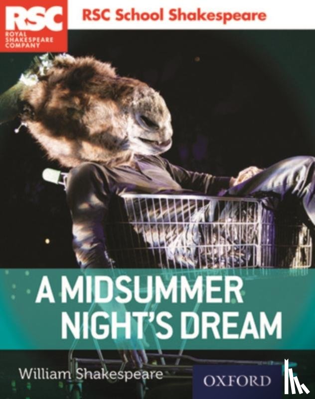 Shakespeare, William - RSC School Shakespeare: A Midsummer Night's Dream