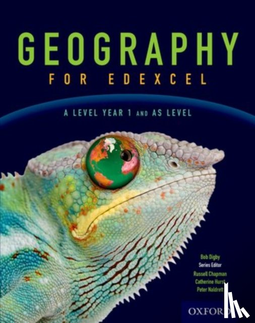 Digby, Bob (, Adams, Lynn (, Chapman, Russell (, Hurst, Catherine ( - Geography for Edexcel A Level Year 1 and AS Student Book