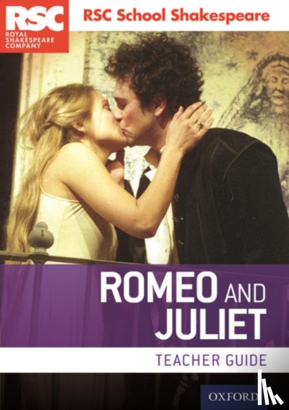 RSC - RSC School Shakespeare: Romeo and Juliet