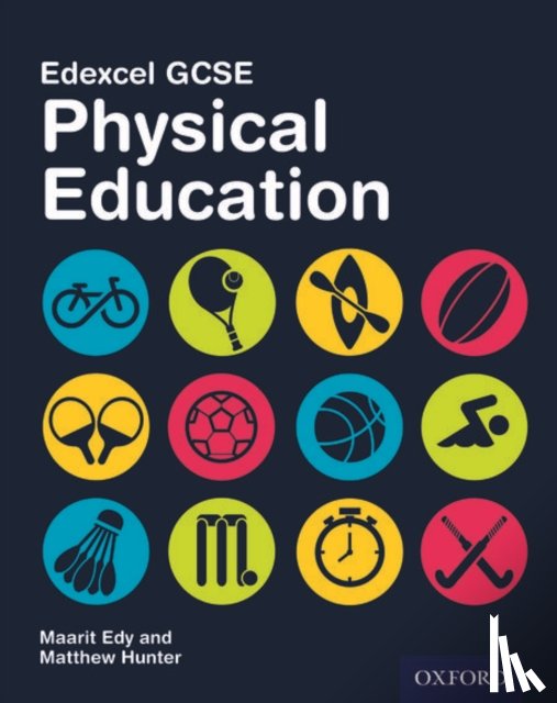 Edy, Maarit, Hunter, Matthew - Edexcel GCSE Physical Education: Student Book