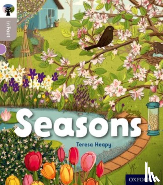 Heapy, Teresa - Oxford Reading Tree inFact: Oxford Level 1: Seasons
