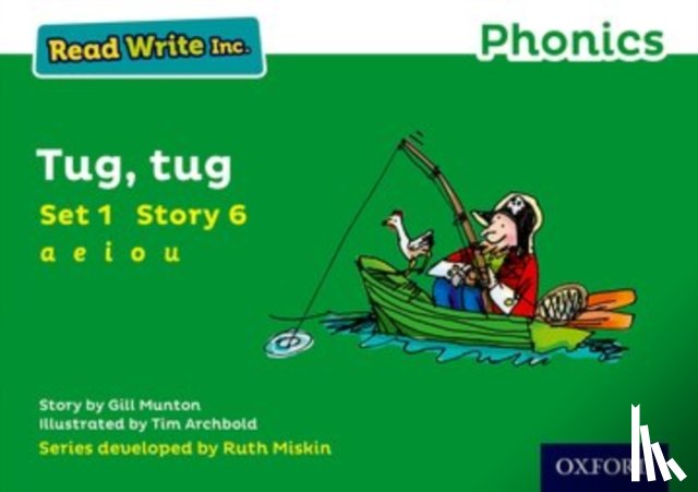 Munton, Gill - Read Write Inc. Phonics: Tug, Tug (Green Set 1 Storybook 6)