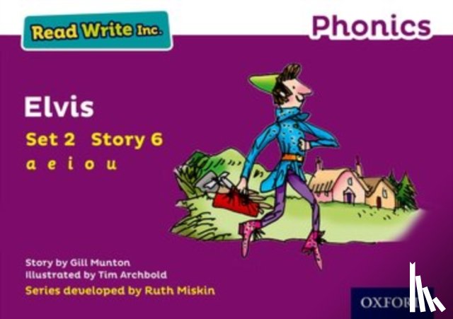 Munton, Gill - Read Write Inc. Phonics: Elvis (Purple Set 2 Storybook 6)