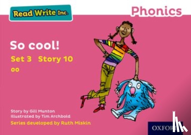 Munton, Gill - Read Write Inc. Phonics: So Cool! (Pink Set 3 Storybook 10)