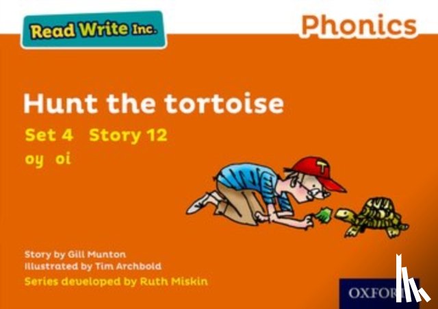 Munton, Gill - Read Write Inc. Phonics: Hunt the Tortoise (Orange Set 4 Storybook 12)