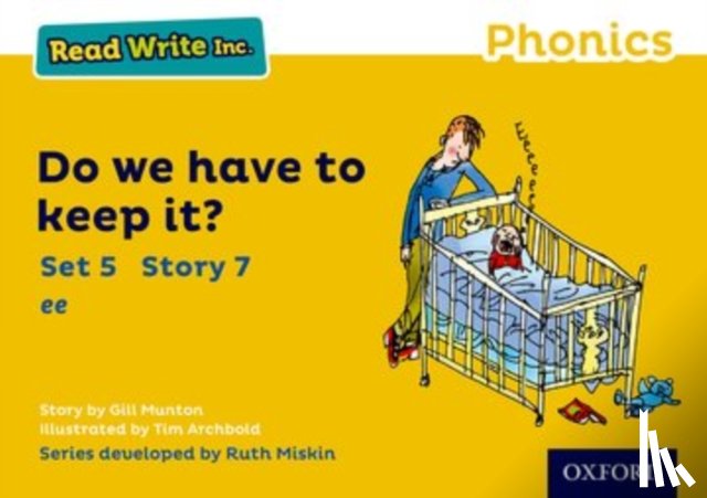Munton, Gill - Read Write Inc. Phonics: Do We Have to Keep it? (Yellow Set 5 Storybook 7)
