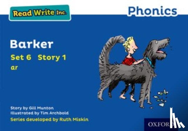 Munton, Gill - Read Write Inc. Phonics: Barker (Blue Set 6 Storybook 1)