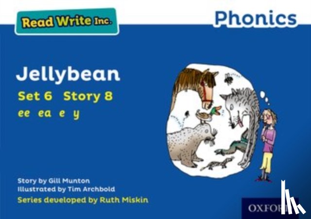 Munton, Gill - Read Write Inc. Phonics: Jellybean (Blue Set 6 Storybook 8)