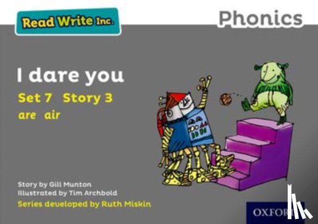 Munton, Gill - Read Write Inc. Phonics: I Dare You (Grey Set 7 Storybook 3)