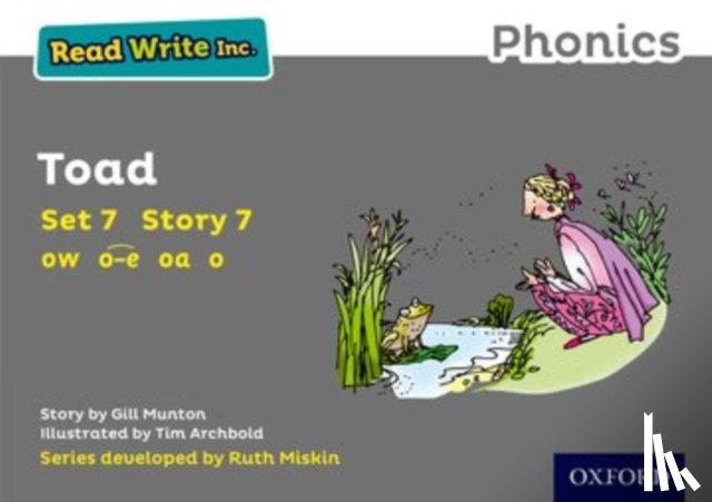 Munton, Gill - Read Write Inc. Phonics: Toad (Grey Set 7 Storybook 7)