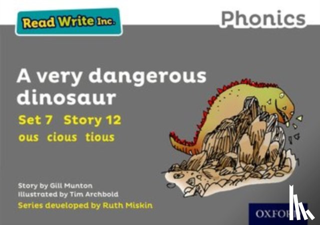 Munton, Gill - Read Write Inc. Phonics: A Very Dangerous Dinosaur (Grey Set 7 Storybook 12)