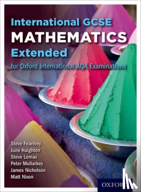 Haighton, June (, Lomax, Steve (, Fearnley, Steve (, Mullarkey, Peter ( - OxfordAQA International GCSE Mathematics Extension (9260)