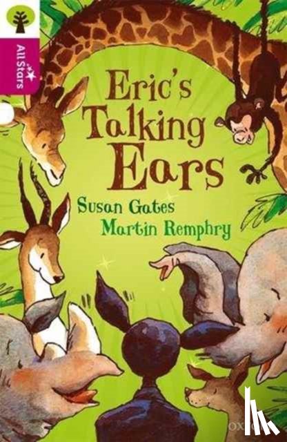 Gates, Remphry, Sage - Oxford Reading Tree All Stars: Oxford Level 10 Erics Talking Ears