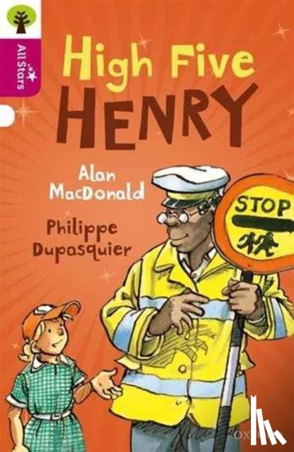 MacDonald, Dupasquier, Sage - Oxford Reading Tree All Stars: Oxford Level 10 High Five Henry