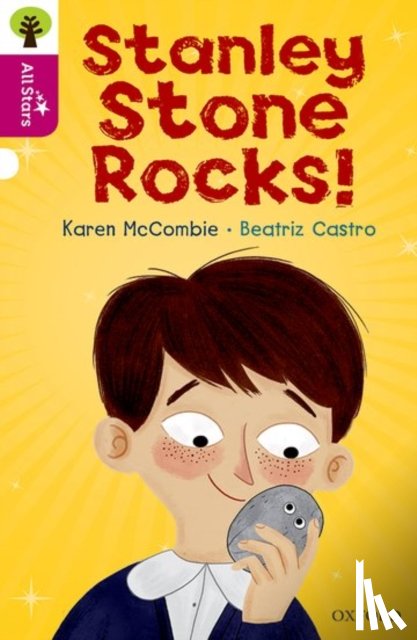 McCombie, Karen - Oxford Reading Tree All Stars: Oxford Level 10: Stanley Stone Rocks!