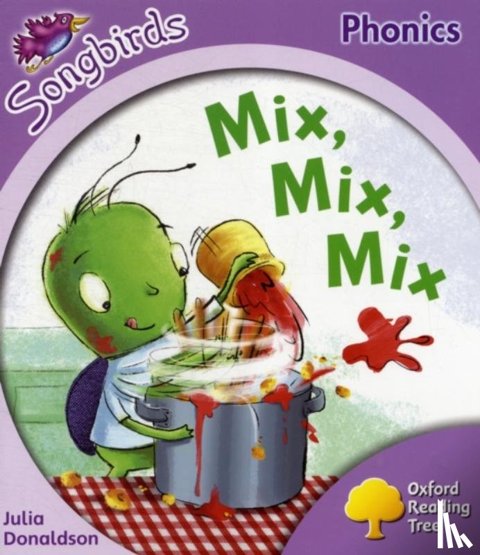Donaldson, Julia - Oxford Reading Tree: Level 1+: More Songbirds Phonics
