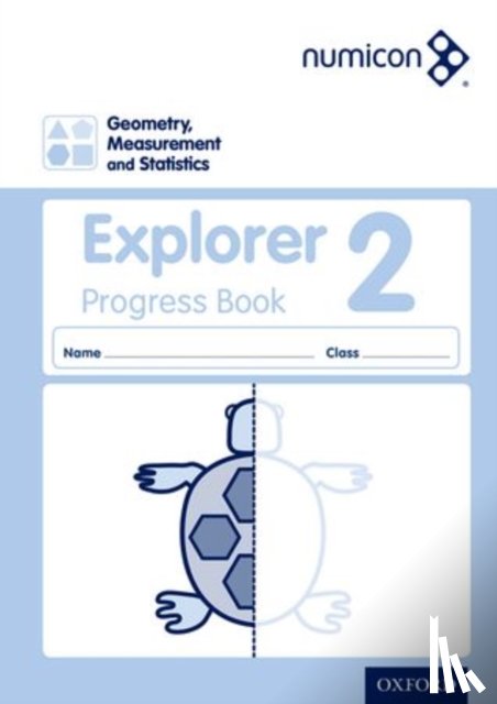 Lowndes, Sue, d'Angelo, Simon, Jeffrey, Andrew, Gibbs, Elizabeth - Numicon: Geometry, Measurement and Statistics 2 Explorer Progress Book