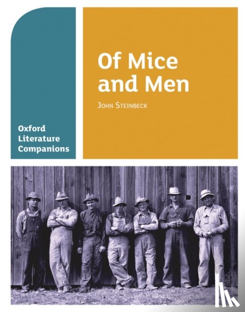 Waldron, Carmel, Buckroyd, Peter - Oxford Literature Companions: Of Mice and Men