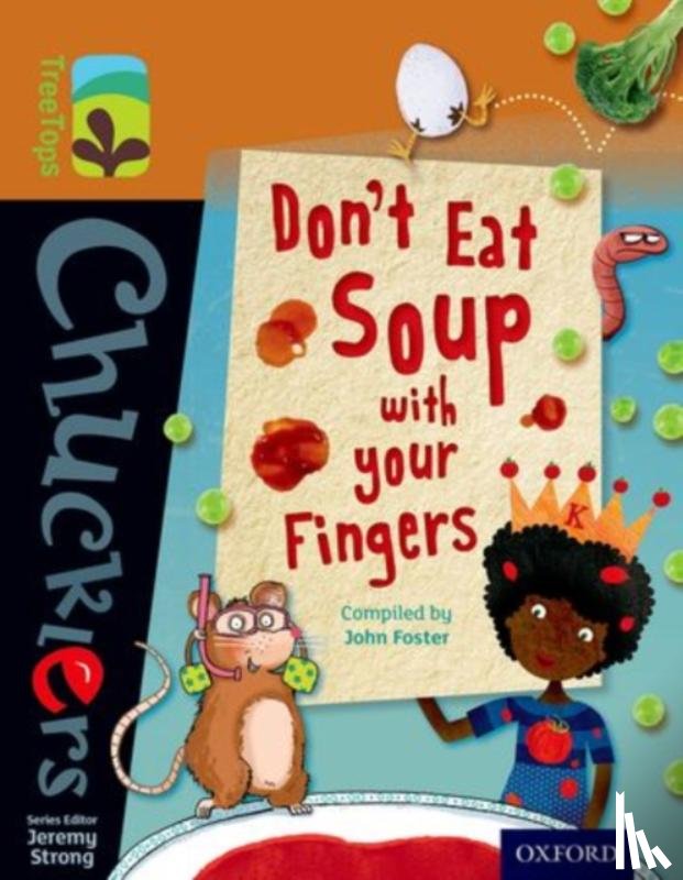 Foster, John - Oxford Reading Tree TreeTops Chucklers: Level 8: Don't Eat Soup with your Fingers