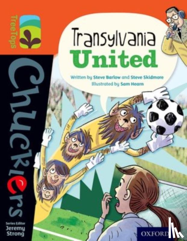 Barlow, Steve, Skidmore, Steve - Oxford Reading Tree TreeTops Chucklers: Level 13: Transylvania United