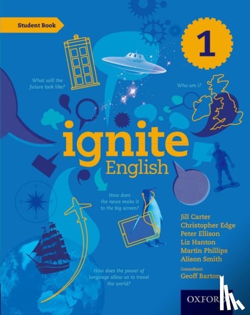 Carter, Jill, Edge, Christopher, Ellison, Peter, Hanton, Liz - Ignite English: Student Book 1
