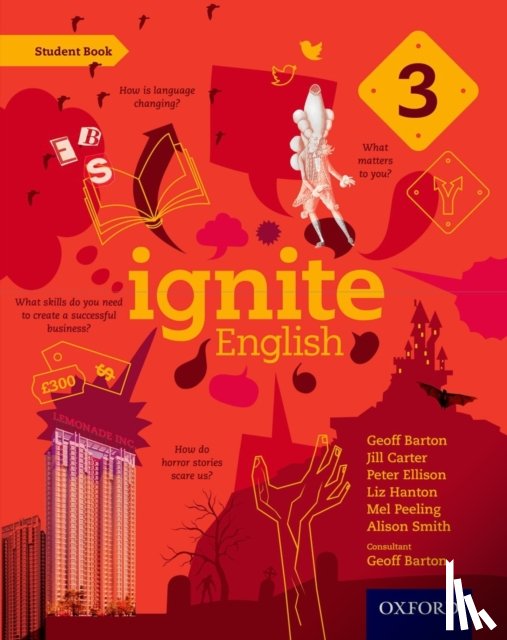 Barton, Geoff, Carter, Jill, Ellison, Peter, Hanton, Liz - Ignite English: Student Book 3