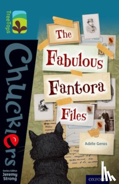 Geras, Adele - Oxford Reading Tree TreeTops Chucklers: Level 19: The Fabulous Fantora Files