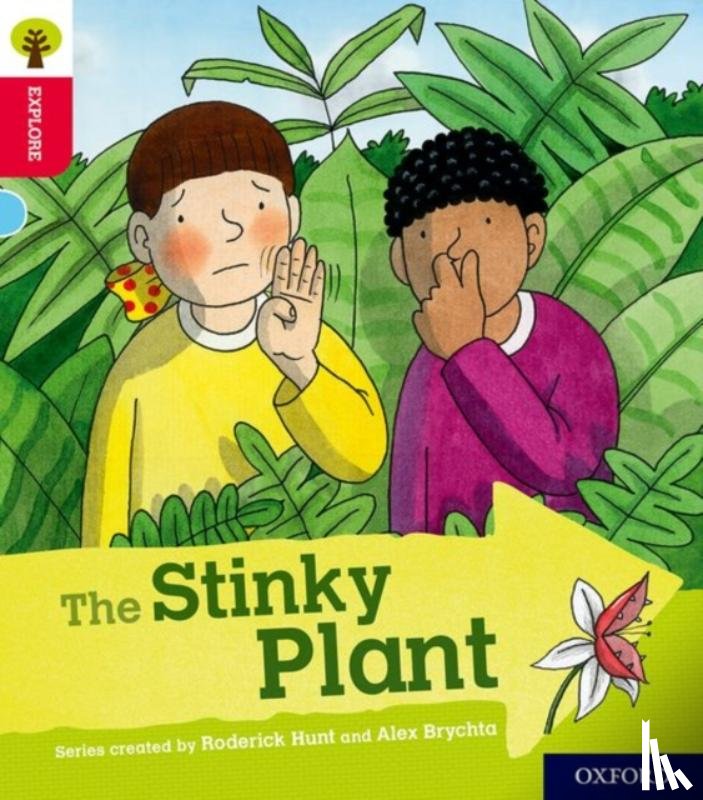 Shipton, Paul - Oxford Reading Tree Explore with Biff, Chip and Kipper: Oxford Level 4: The Stinky Plant